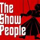The Show People